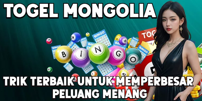 Trik Terbaik untuk Memperbesar Peluang Menang Togel Mongolia