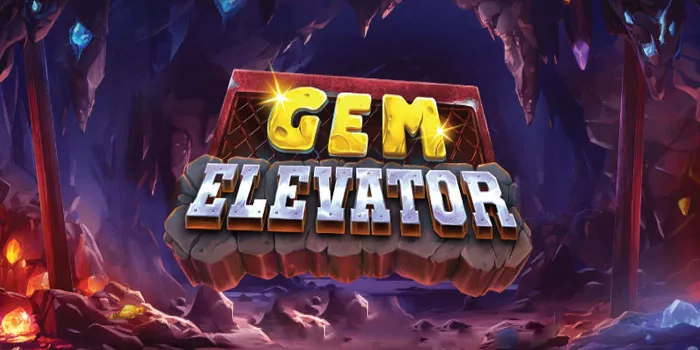  3-Taktik-Bermain-Gampang-Jackpot-Gem-Elevator 