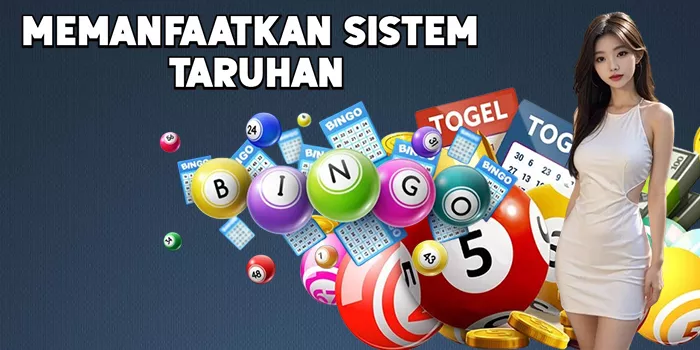 Memanfaatkan Sistem Taruhan