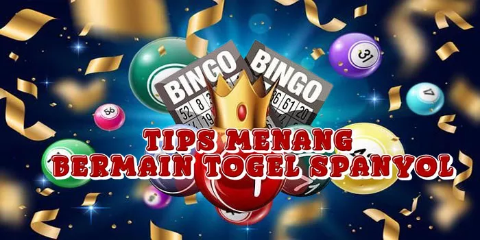 Tips Menang Bermain Togel Spanyol