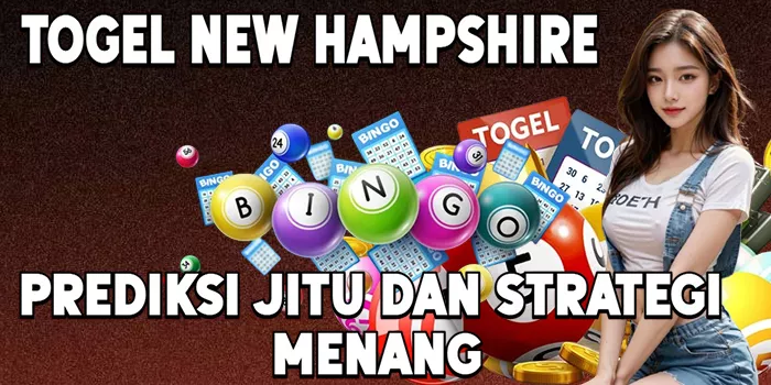 Prediksi Togel New Hampshire Jitu dan Strategi Menang