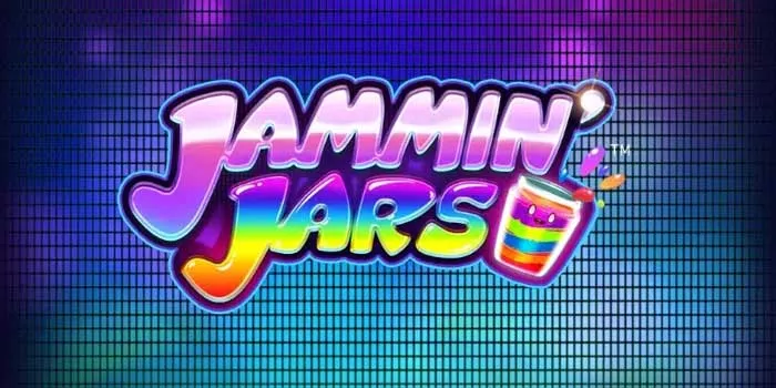Strategi Untuk Mendapatkan Jackpot di Slot Jammin’ Jars