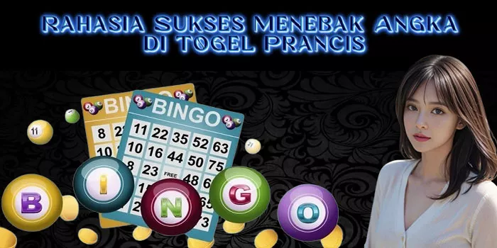 Rahasia Sukses Menebak Angka di Togel Prancis