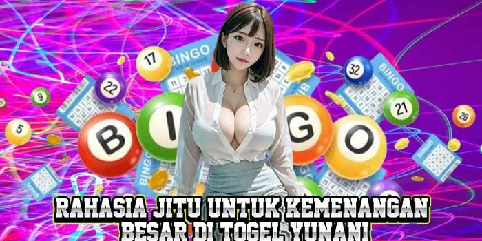 Rahasia Jitu untuk Kemenangan Besar di Togel Yunani