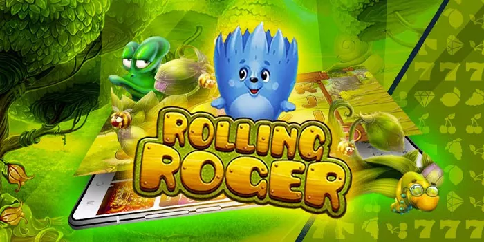 Tips dan Trik Menang Besar di Slot Online Rolling Roger