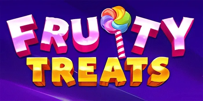 Strategi Untuk Mendapatkan Jackpot Slot Fruity Treats