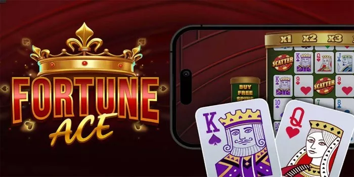 Cara Menang Slot Fortune Ace