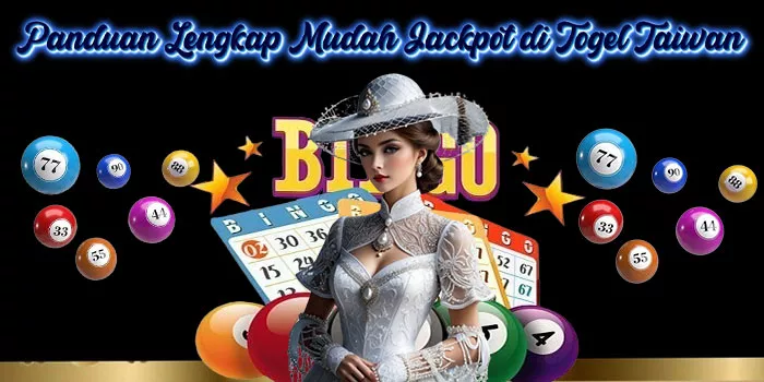 Panduan Lengkap Mudah Jackpot di Togel Taiwan
