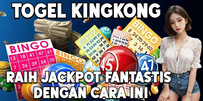 Raih Jackpot Fantastis di Togel Kingkong dengan Cara Ini