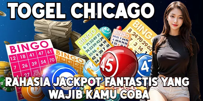 Rahasia Jackpot Fantastis Togel Chicago yang Wajib Kamu Coba