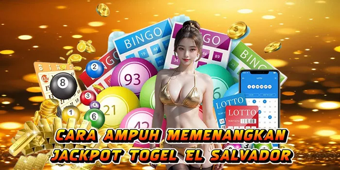  Cara-Ampuh-Memenangkan-Jackpot-Togel-El-Salvador 