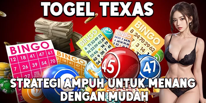 Strategi Ampuh untuk Menang Togel Texas dengan Mudah