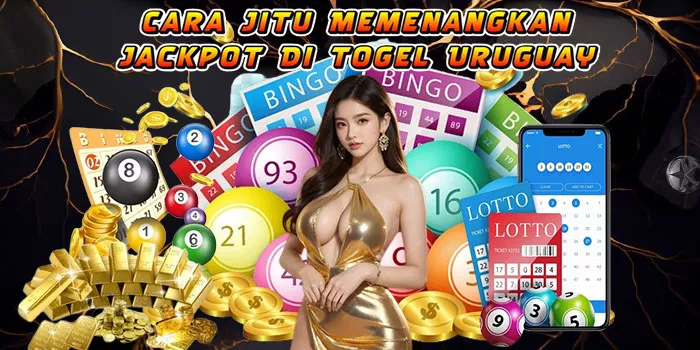  Cara-Jitu-Memenangkan-Jackpot-Di-Togel-Uruguay 