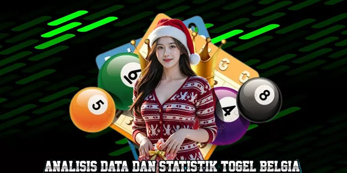 Analisis Data dan Statistik Togel Belgia