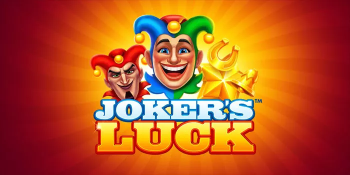 Cara Bermain Slot Joker's Luck Dengan Bet Terbaik Untuk Jackpot