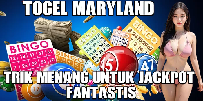 Trik Menang Togel Maryland untuk Jackpot Fantastis