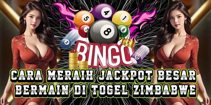 Cara Meraih Jackpot Besar Bermain Di Togel Zimbabwe