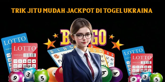 Trik Jitu Mudah Jackpot di Togel Ukraina