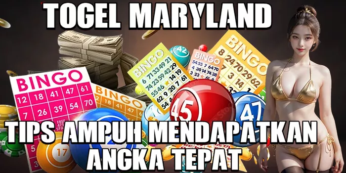 Tips Ampuh Mendapatkan Angka Tepat di Togel Maryland