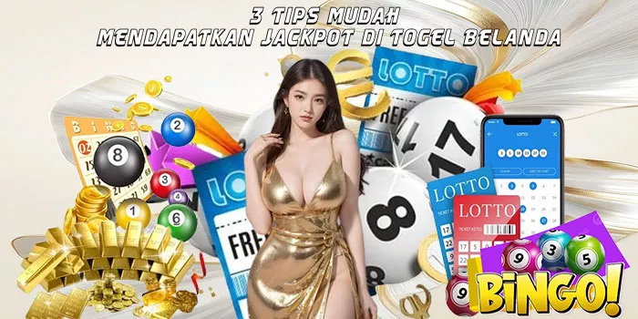  3-Tips-Mudah-Mendapatkan-Jackpot-Di-Togel-Belanda 