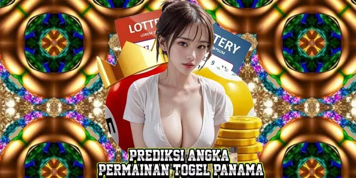 Prediksi Angka Permainan Togel Panama