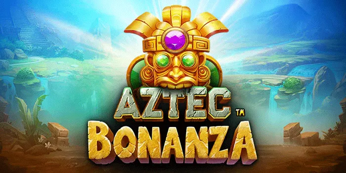 Rahasia Jitu Meraih Kemenangan di Slot Aztec Bonanza