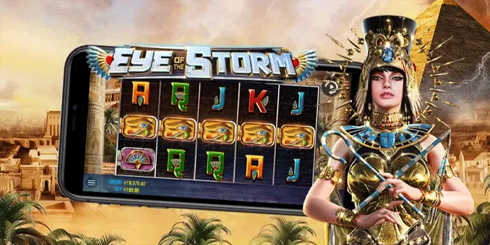 Strategi Mendapatkan Menang Besar Di Slot Eye Of The Storm
