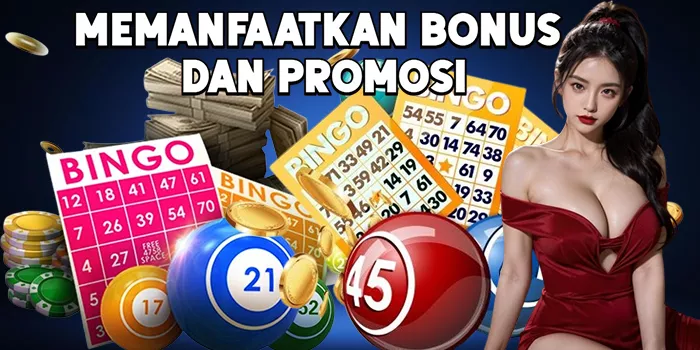 Memanfaatkan Bonus dan Promosi