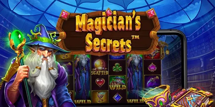 Tips Jitu Memenangkan Jackpot Di Slot Magician's Secrets