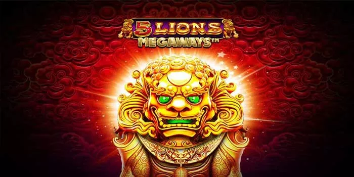 Meraih Kemenangan Besar di Slot 5 Lions Megaways