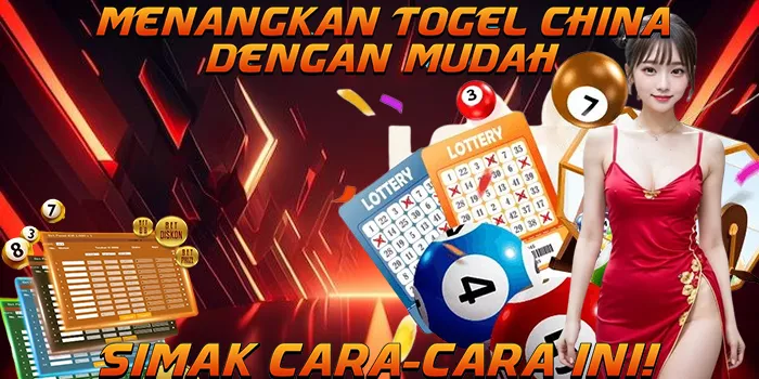 Menangkan Togel China Dengan Mudah: Simak Cara-Cara Ini!