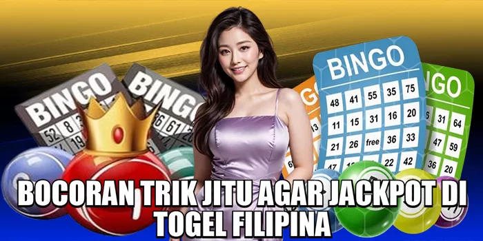 bocoran-trik-jitu-agar-jackpot-di-togel-filipina
