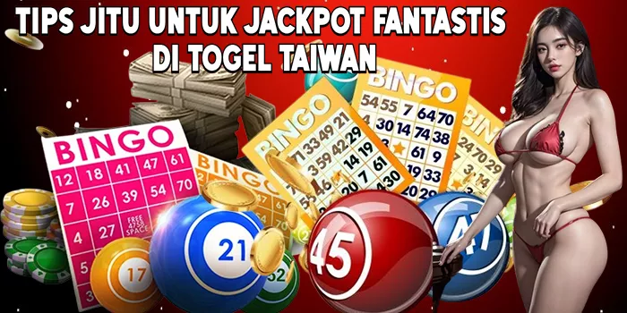 Tips Jitu untuk Jackpot Fantastis di Togel Taiwan