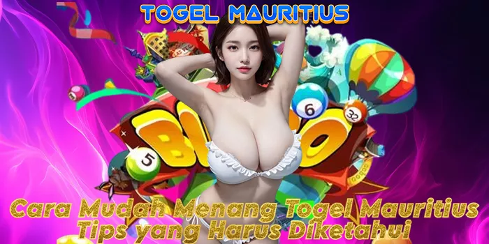 Cara Mudah Menang Togel Mauritius: Tips yang Harus Diketahui