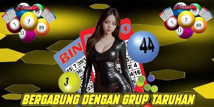 Bergabung dengan Grup Taruhan