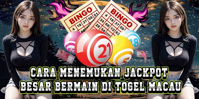Cara Menemukan Jackpot Besar Bermain Di Togel Macau