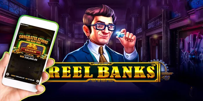 Cara Menang Slot Reel Banks Kenali Volatilitas dan RTP Permainan