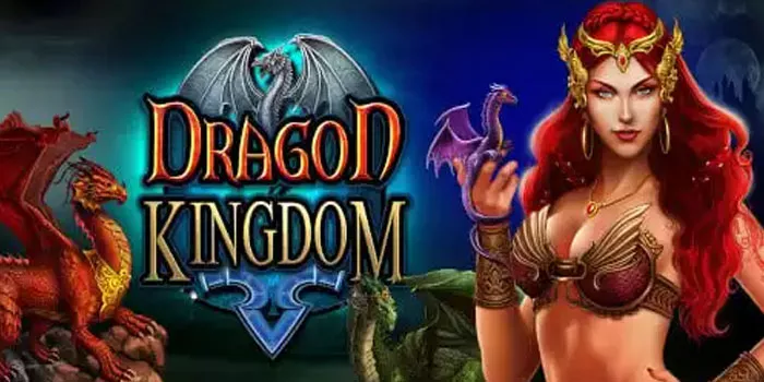 Cara Jitu Meningkatkan Kemenangan Jackpot Dragon Kingdom
