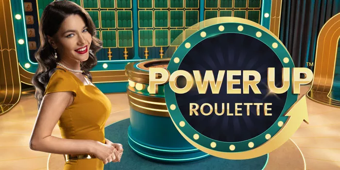 Strategi Jitu Meningkatkan Jackpot Power UP Roulette