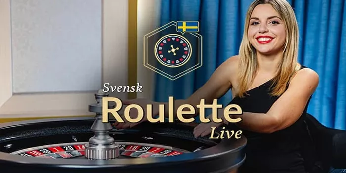 Cara Menang Bermain Svensk Roulette