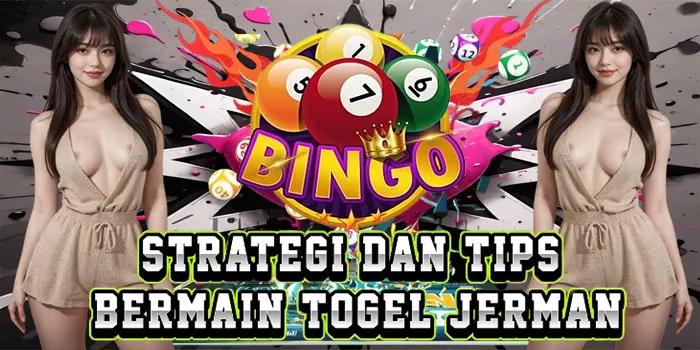 Strategi Dan Tips Bermain Togel Jerman
