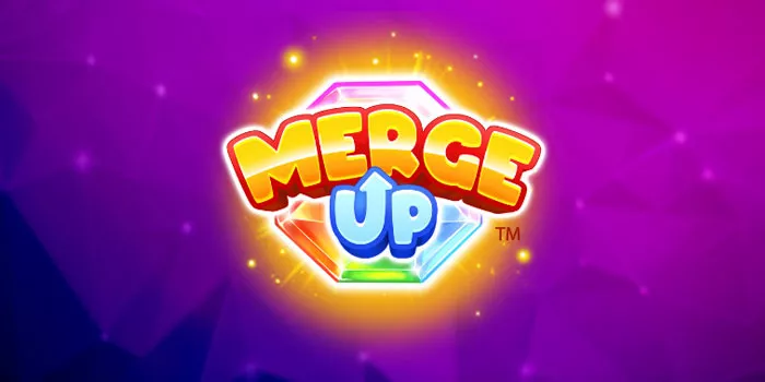 Panduan Bermain Slot Merge Up Gampang Jackpot