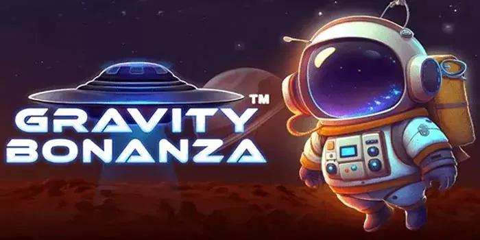Rahasia Menang Cuan Slot Gravity Bonanza