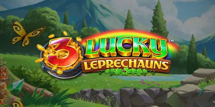 Tips Jackpot Besar di Game Slot 3 Lucky Leprechauns