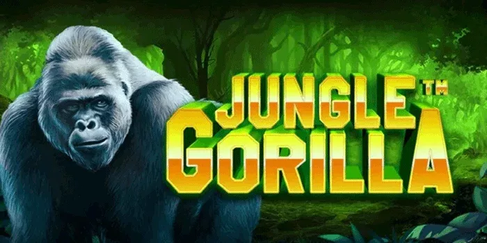 Cara Mendapatkan Jackpot Besar Bermain Di Slot Jungle Gorilla