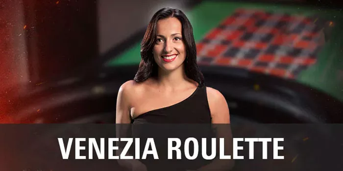 Strategi Menang Terbaik di Casino Venezia Roulette Untuk Hasil Maksimal