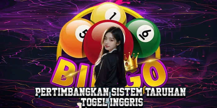 Pertimbangkan Sistem Taruhan Togel Inggris