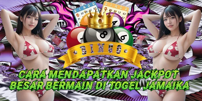 Cara Mendapatkan Jackpot Besar Bermain Di Togel Jamaika
