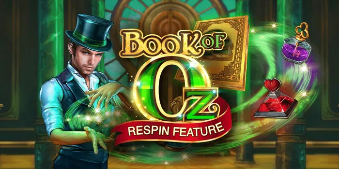 Bermain Sukses Dengan Jackpot Spektakuler di Slot Book of Oz