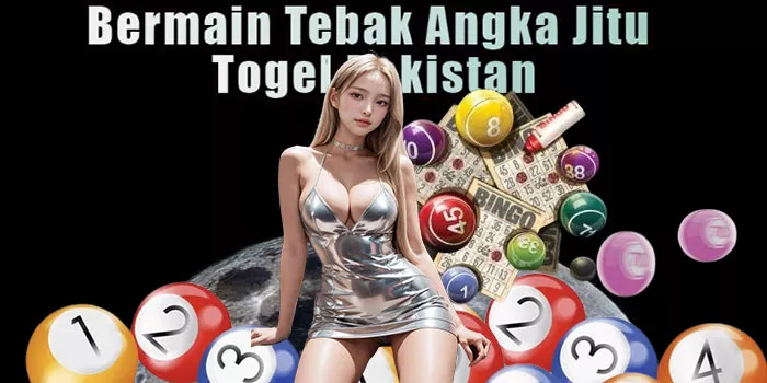 Bermain Tebak Angka Jitu Togel Pakistan